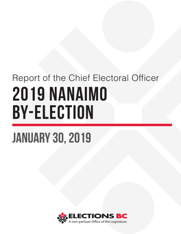 Report of the Chief Electoral Officer on the 2019 Nanaimo By-Election