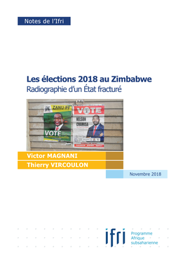 Les Élections 2018 Au Zimbabwe Radiographie D’Un État Fracturé