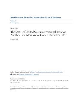 The Status of United States International Taxation: Another Fine Mess We've Gotten Ourselves Into