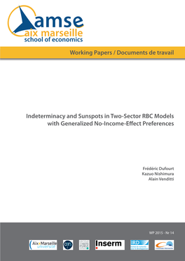 Working Papers / Documents De Travail Indeterminacy and Sunspots