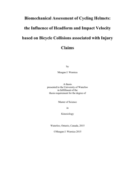 Biomechanical Assessment of Cycling Helmets