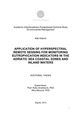 Application of Hyperspectral Remote Sensing for Monitoring Eutrophication Indicators in the Adriatic Sea Coastal Zones and Inland Waters