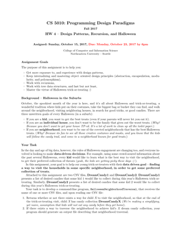 Programming Design Paradigms Fall 2017 HW 4 – Design Patterns, Recursion, and Halloween