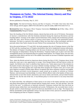 The Internal Enemy: Slavery and War in Virginia, 1772-1832'