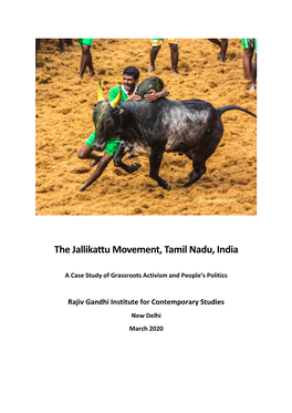 The Jallikattu Movement, Tamil Nadu, India