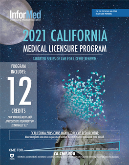 2021 California Medical Licensure Program~Ifnyj0h2ycolotkvwikvf40n10-30-2020 11-18-47 AM.Pdf