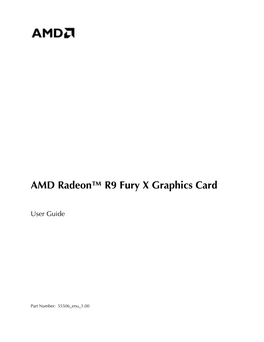AMD Radeon™ R9 Fury X Graphics Card