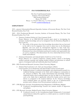 INA VANDEBROEK, Ph.D. the New York Botanical Garden Institute of Economic Botany 2900 Southern Boulevard Bronx, NY 10458 Phone