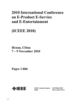 2010 International Conference on E-Product E-Service and E-Entertainment (ICEEE 2010)