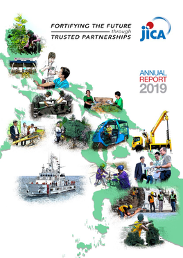 JICA Philippines Annual Report 2019 Fortifying the Future Through