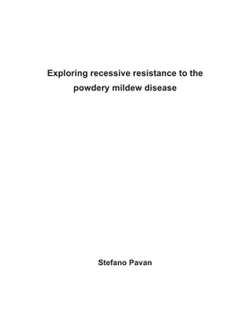 Exploring Recessive Resistance to the Powdery Mildew Disease