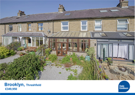 Brooklyn, Threshfield £349,950 14 Brooklyn Threshfield BD23 5ER