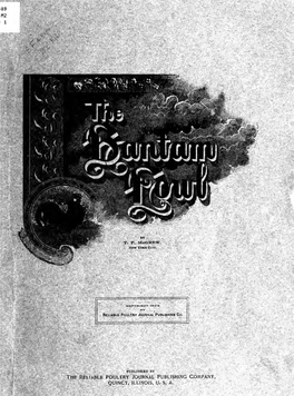 The Bantam Fowl," Was Task of Revising Able, but Far in Excess of This Is the Gratification That Comes with the of Bantam Fanciers