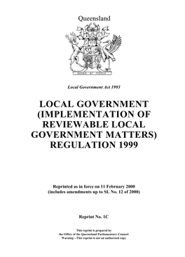 Local Government (Implementation of Reviewable Local Government Matters) Regulation 1999