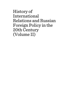 History of International Relations and Russian Foreign Policy in the 20Th Century (Volume II)