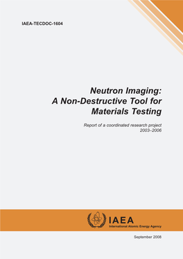 Neutron Imaging: a Non-Destructive Tool for Materials Testing