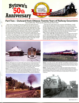 Bytowtfs 50Th Iinniversary Part Two - Outward from Ottawa: Twenty Years of Railway Excursions Story by Bill Linley