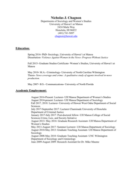 Nicholas J. Chagnon Departments of Sociology and Women’S Studies University of Hawai‘I at Manoa 2424 Maile Way Honolulu, HI 96822 (401) 741-5097 Chagnon@Hawaii.Edu