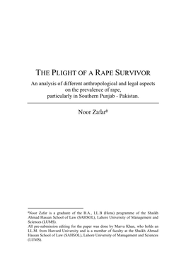 THE PLIGHT of a RAPE SURVIVOR an Analysis of Different Anthropological and Legal Aspects on the Prevalence of Rape, Particularly in Southern Punjab - Pakistan