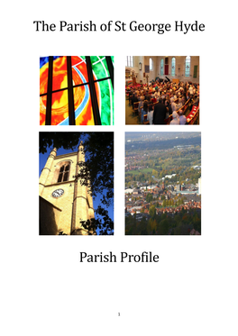 The Parish of St George Hyde Parish Profile