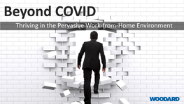 Thriving in the Pervasive Work-From-Home Environment