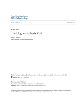 The Hughes-Roberts Visit, 15 Green Bag 2D 125 (2012)