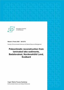 Paleoclimatic Reconstruction from Laminated Lake Sediments, Bødalsvatnet, Nordenskiöld Land, Svalbard