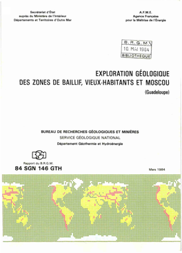EXPLORATION GEOLOGIQUE DES ZONES DE BAILLIF, VIEUX-HABITANTS ET MOSCOU (Guadeloupe)