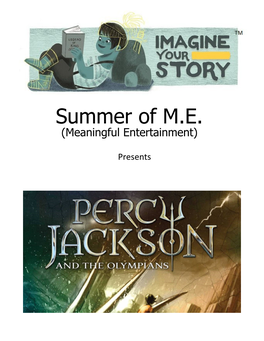 Summer of M.E. (Meaningful Entertainment)
