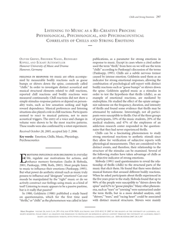 Listening to Music As a Re-Creative Process: Physiological,Psychological, and Psychoacoustical Correlates of Chills and Strong Emotions