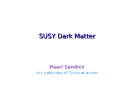 Neutralino Dark Matter from GUT-Less SUSY