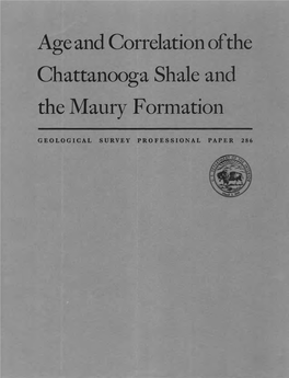 Age and Correlation of the Chattanooga Shale and the Maury Formation