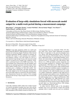 Evaluation of Large-Eddy Simulations Forced with Mesoscale Model Output for a Multi-Week Period During a Measurement Campaign