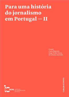 Para Uma História Do Jornalismo Em Portugal — II