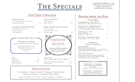 The Specials 16 the Chef’S Specials the Chef’S Fall Specials Drinks from the Bar Jumbo Pretzel Steamed Mussels Craft Beer Porterhouse Brew Co