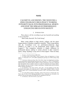 The Need for a Zero-Tolerance Drug Policy to Bring Integrity Back Into Professional Sports and Stop the Spread of Performance Enhancing Drugs Into Society
