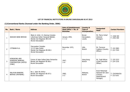 List of Financial Institutions in Brunei Darussalam As at 2013