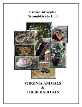 Virginia Animals and Their Habitats Grade Two Cross-Curricular Unit