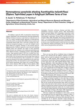Hymenopterous Parasitoids Attacking Acanthiophilus Helianthi Rossi (Diptera: Tephritidae) Pupae in Kohgiluyeh Safflower Farms of Iran K