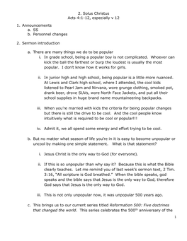 2. Solus Christus Acts 4:1-12, Especially V 12 1. Announcements