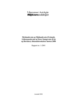 (Froland), Lisleøygardsvatn Og Store Stangevatn (Evje Og Hornnes), Fiskeundersøkelser Høsten 2000