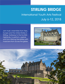 STIRLING BRIDGE International Youth Arts Festival July 6-12, 2018