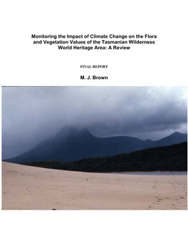 Monitoring the Impact of Climate Change on the Flora and Vegetation Values of the Tasmanian Wilderness World Heritage Area: a Review