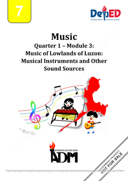 Quarter 1 – Module 3: Music of Lowlands of Luzon: Musical Instruments and Other Sound Sources