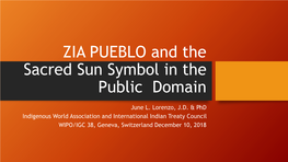 ZIA PUEBLO and the Sacred Sun Symbol in the Public Domain