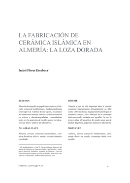 La Fabricación De Cerámica Islámica En Almería: La Loza Dorada