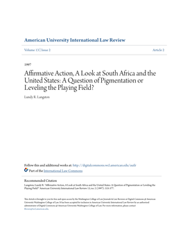 Affirmative Action, a Look at South Africa and the United States: a Question of Pigmentation Or Leveling the Playing Field? Lundy R