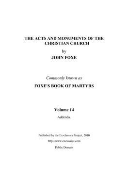 THE ACTS and MONUMENTS of the CHRISTIAN CHURCH by JOHN FOXE