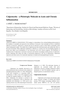 Calprotectin – a Pleiotropic Molecule in Acute and Chronic Inflammation