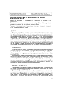 NATURAL RADIOACTIVITY of GRANITES USED AS BUILDING MATERIALS in GRECEE Pavlidou, S1., Koroneos, A1., Papastefanou, C2., Christofides, G1., Stoulos, S2